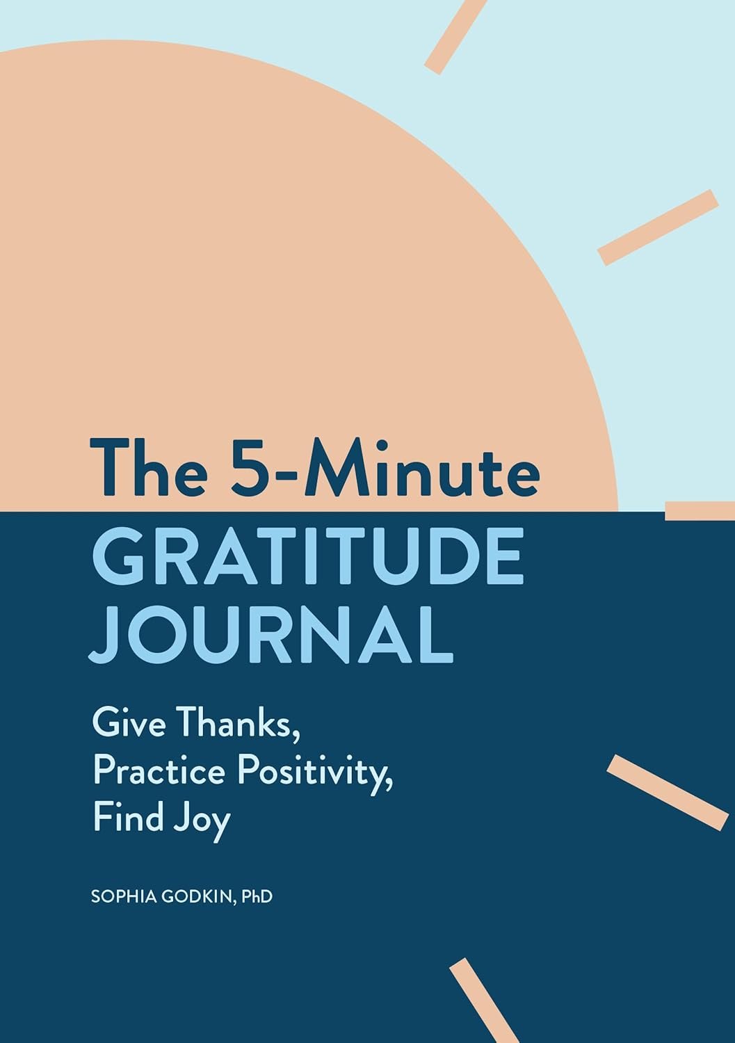 10 Best Self-Growth Journals That Turn Reflection Into a Happy Daily Habit The 5-Minute Gratitude Journal: Give Thanks, Practice Positivity, Find Joy